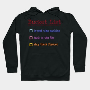 Bucket List Hoodie